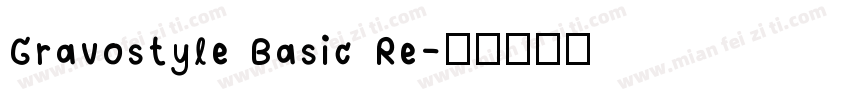 Gravostyle Basic Re字体转换